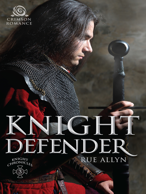 Title details for Knight Defender by Rue Allyn - Available